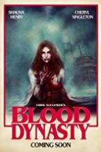 Blood Dynasty Full Movie Watch Online Free