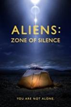 Aliens Zone of Silence Full Movie Watch Online Free