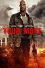 Your Move ( 2017 )