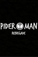 Spider-Man Renegade (2017)