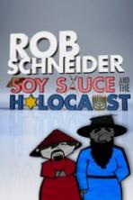Rob Schneider Soy Sauce and the Holocaust (2013)