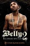 Belly 2: Millionaire Boyz Club (2008)