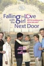Falling in Love with the Girl Next Door ( 2006 )