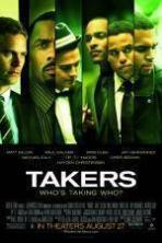Takers ( 2010 )