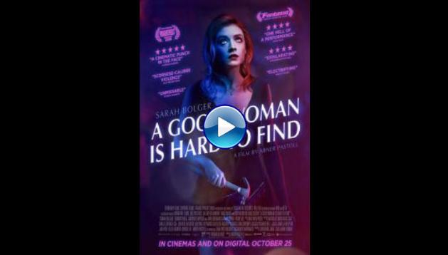 A Good Woman Is Hard to Find (2019)