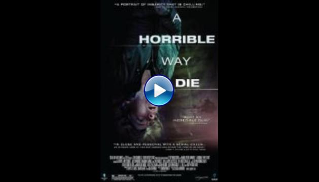 A Horrible Way to Die (2010)