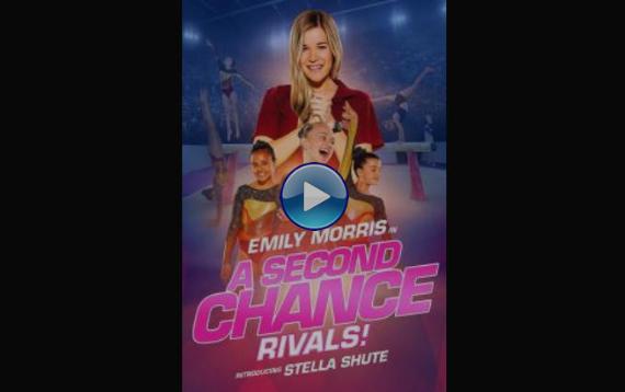 2019 A Second Chance: Rivals!