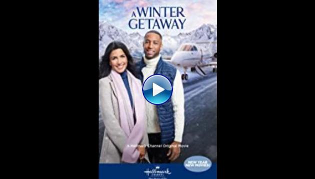 A Winter Getaway (2021)