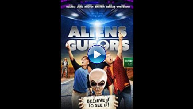 Aliens & Gufors (2017)