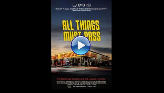 All Things Must Pass: The Rise and Fall of Tower Records (2015)