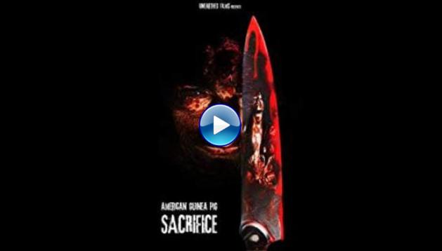 American Guinea Pig: Sacrifice (2017)