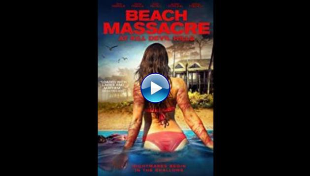 Beach Massacre at Kill Devil Hills (2016)