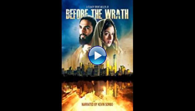 Watch Before the Wrath (2020) Full Movie Online Free