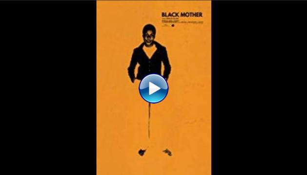 Black Mother (2018)