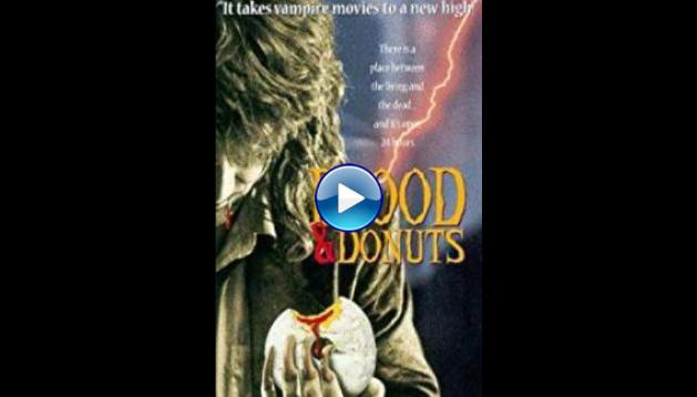 Blood & Donuts (1995)