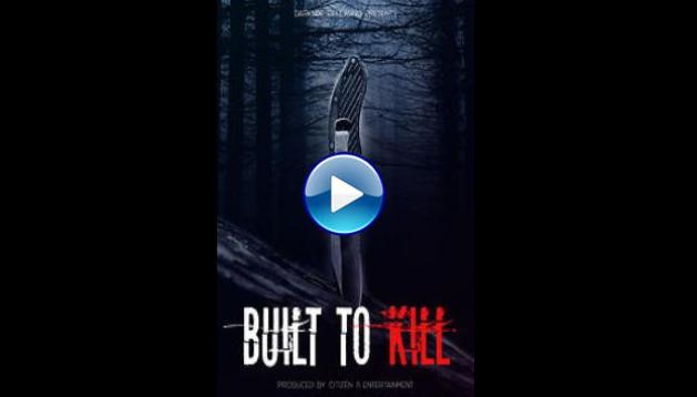 Built to Kill (2020)