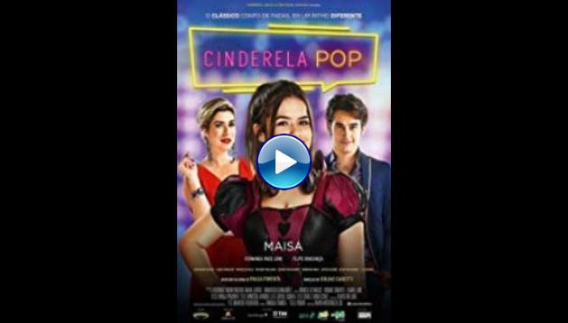 Cinderela Pop (2019)