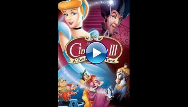 2007 Cinderella III: A Twist In Time