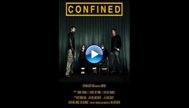 Confined (2019)