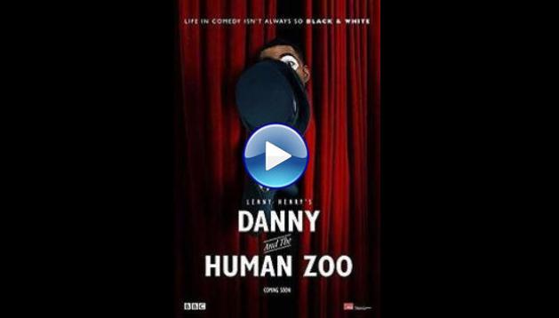 Danny and the Human Zoo (2015)