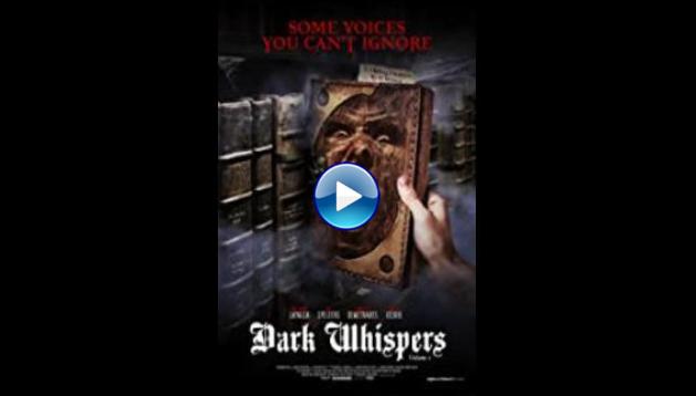 Dark Whispers: Volume 1 (2019)
