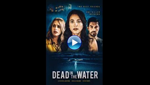 Dead in the Water (2021)