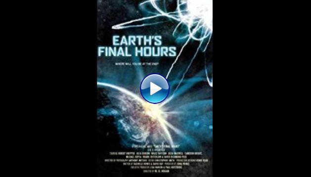 Earth's Final Hours (2011)