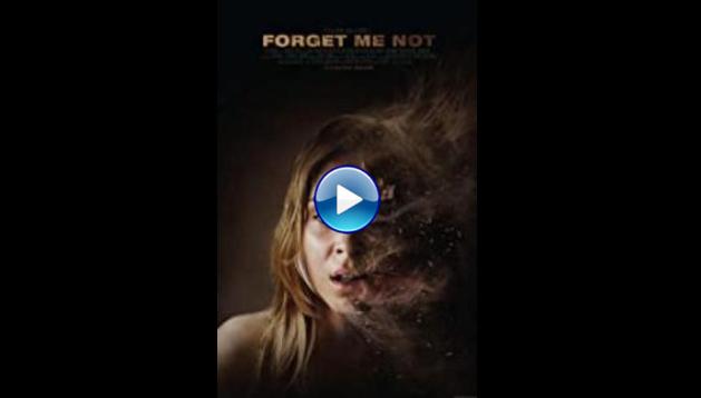 Forget Me Not (2009)