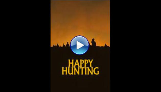Happy Hunting (2017)
