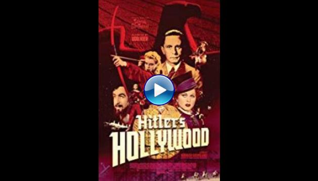 Hitler's Hollywood (2017)