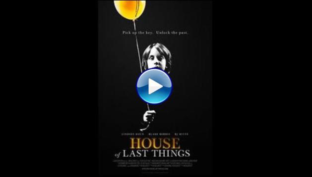 House of Last Things (2013)
