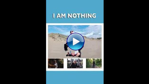 I Am Nothing (2016)