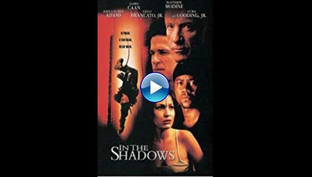 In the Shadows (2001)