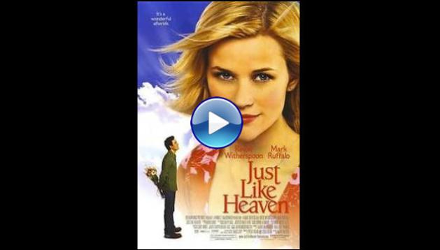 Just Like Heaven (2005)