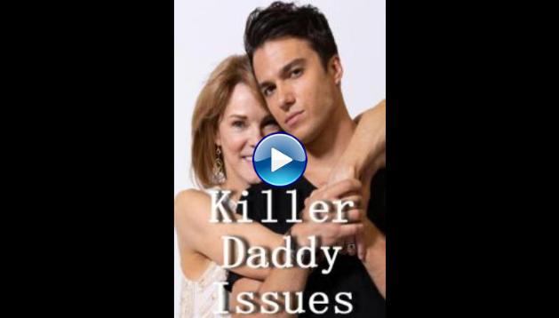 Killer Daddy Issues (2020)