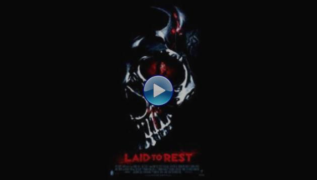 Laid to rest 2009