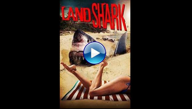 Land Shark (2017)