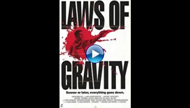 Laws of Gravity (1992)