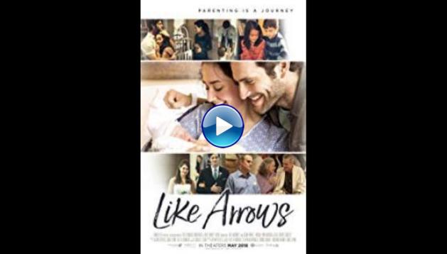 Like Arrows (2018)