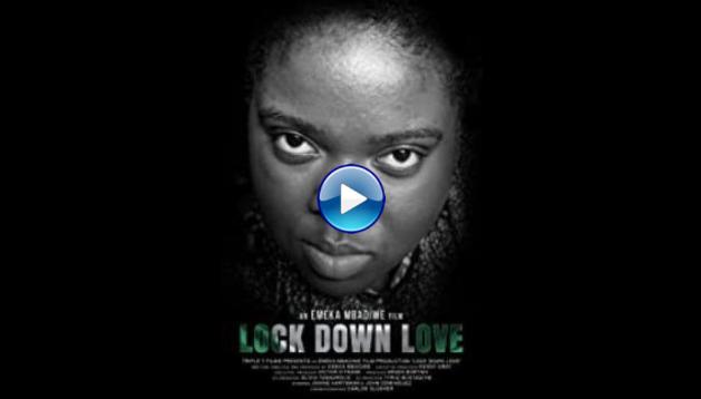 Lock Down Love (2021)