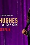 London Hughes: To Catch a Dick (2020)