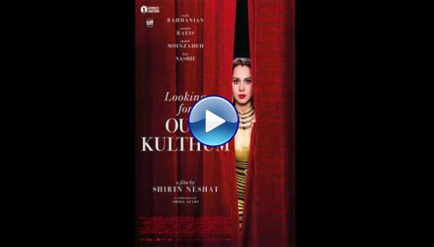 Looking for Oum Kulthum (2017)