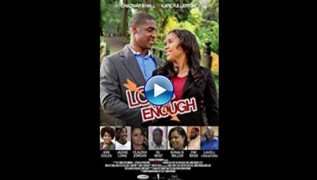 Love Is Not Enough (2018)