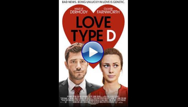 Love Type D (2021)