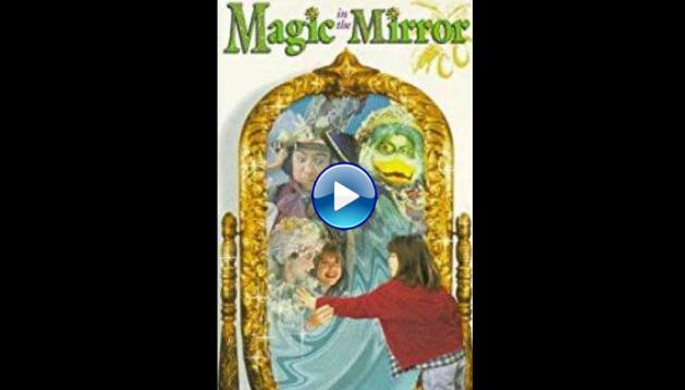 Magic in the Mirror (1996)