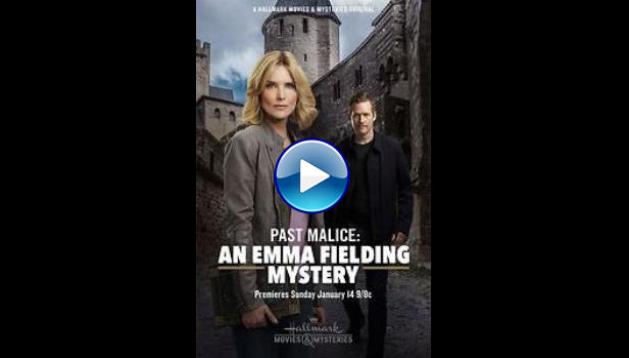 Past Malice: An Emma Fielding Mystery (2018)
