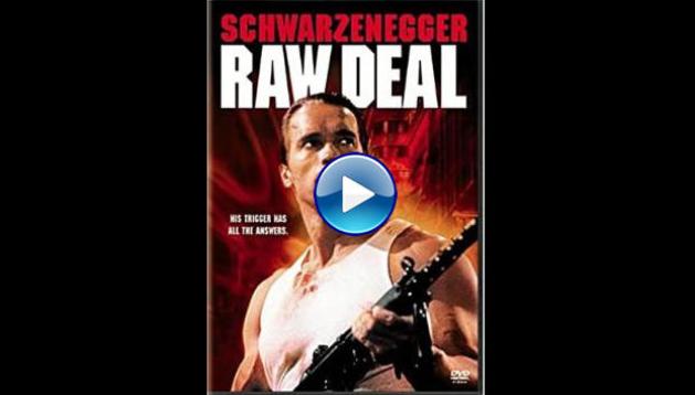 RAW DEAL (1986)