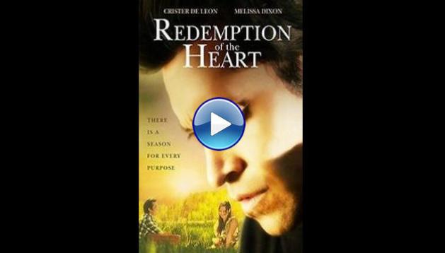 Redemption of the Heart (2015)