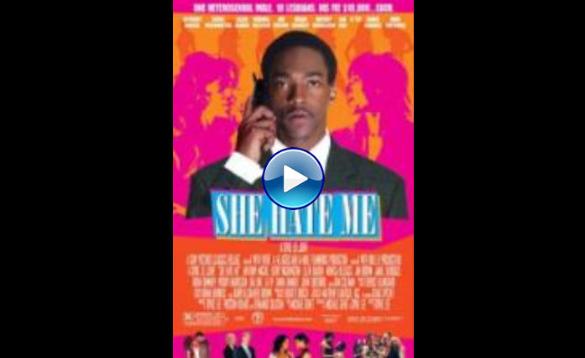 Watch She Hate Me (2004) Full Movie Online Free