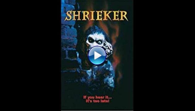Shrieker (1998)